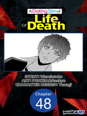 cover image of A Dating Sim of Life or Death, Chapter 48